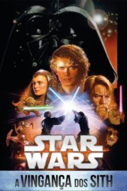 Star Wars: Episódio 3 – A Vingança dos Sith