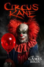 Circus Kane – O Circo dos Horrores