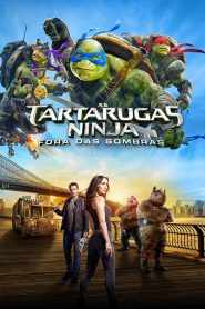 As Tartarugas Ninja: Fora das Sombras