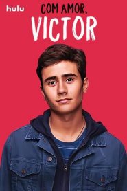 Com amor, Victor – Love Victor
