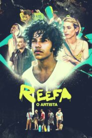 Reefa: O Artista