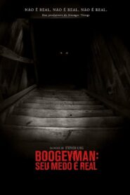 Boogeyman: Seu Medo é Real – The Boogeyman