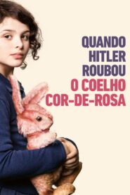 Quando Hitler Roubou o Coelho Cor de Rosa – Als Hitler das rosa Kaninchen stahl